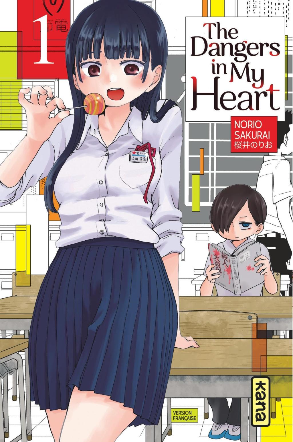 THE DANGERS IN MY HEART - Tome 1